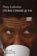 J'écris comme je vis